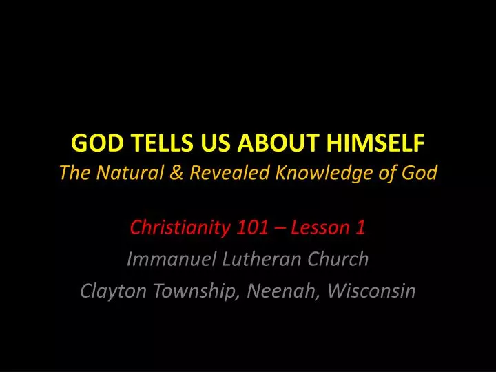 god tells us about himself the natural revealed knowledge of god