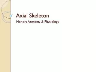 Axial Skeleton