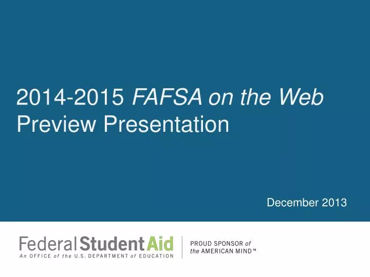 2014 2015 fafsa on the web preview presentation