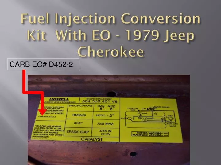 fuel injection conversion kit with eo 1979 jeep cherokee