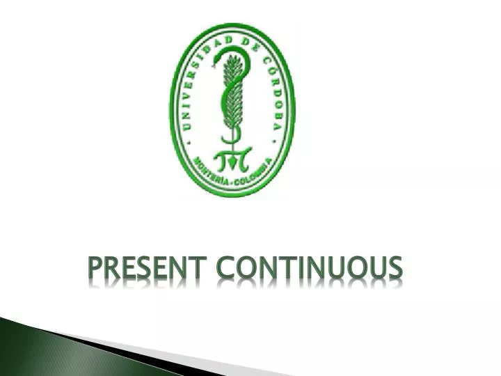 present continuous