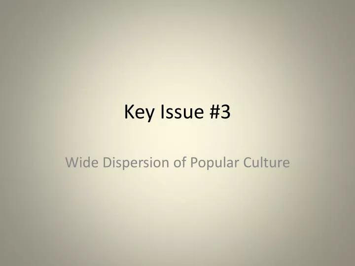 key issue 3