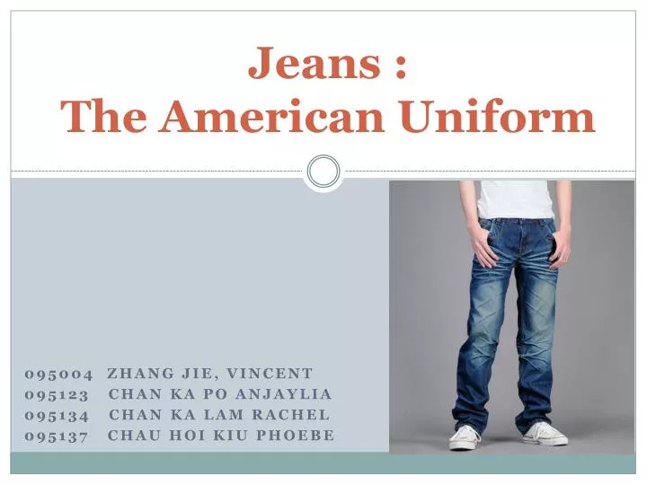 jeans the american uniform