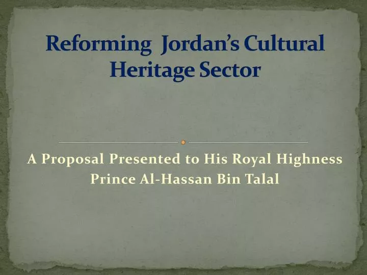 reforming jordan s cultural heritage sector