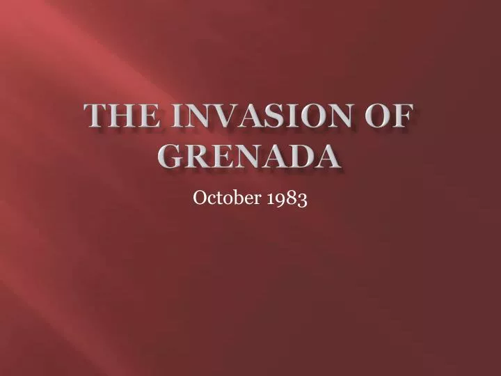 the invasion of grenada