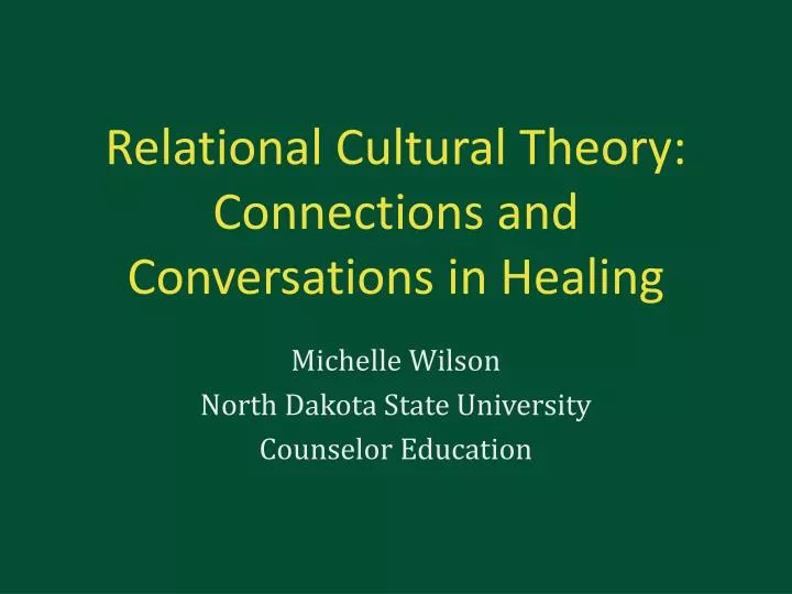 relational cultural theory connections and conversations in healing n