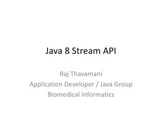 Java 8 Stream API