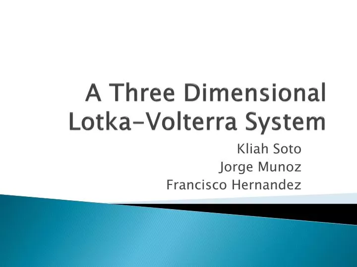 a three dimensional lotka volterra system