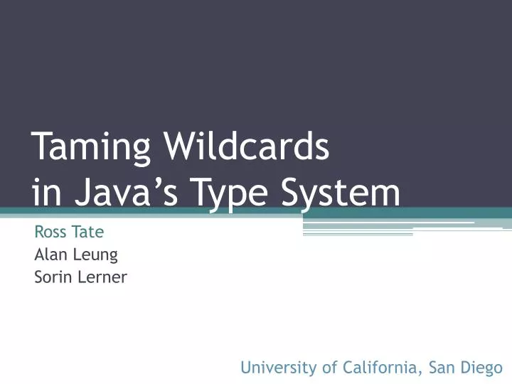 taming wildcards in java s type system
