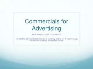 Commercials for Advertising