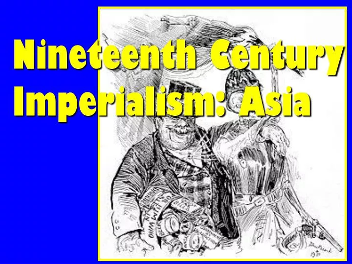 nineteenth century imperialism asia