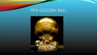 Fifa Golden balL