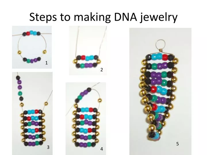 steps to making dna jewelry
