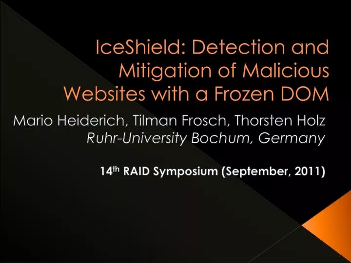 iceshield detection and mitigation of malicious websites with a frozen dom