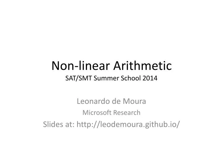 non linear arithmetic sat smt summer school 2014