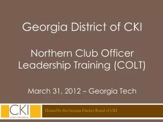 Georgia District of CKI Northern Club Officer Leadership Training (COLT)