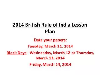 2014 British Rule of India Lesson Plan