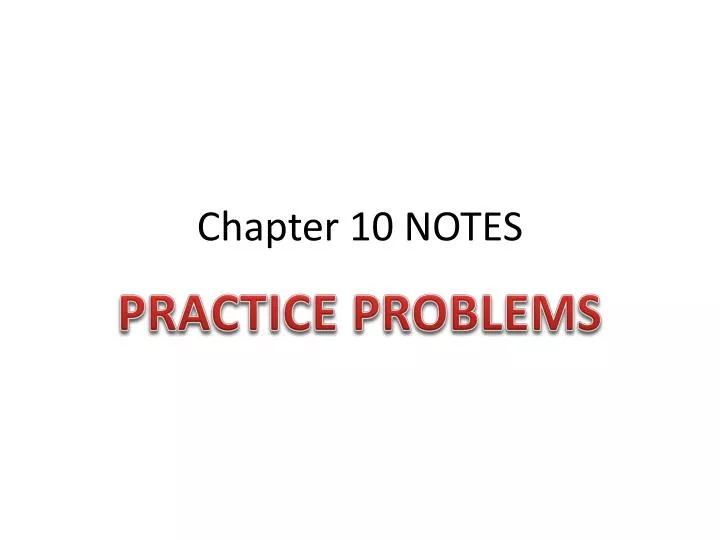 chapter 10 notes
