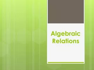 Algebraic Relations