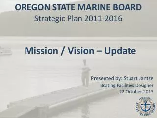 OREGON STATE MARINE BOARD Strategic Plan 2011-2016