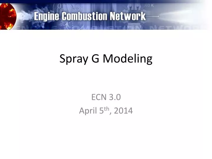 spray g modeling