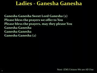 Ladies - Ganesha Ganesha