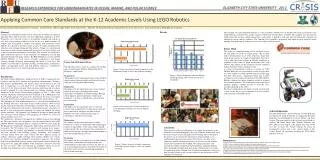 Applying Common Core Standards at the K-12 Academic Levels Using LEGO Robotics