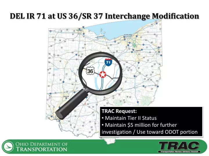 del ir 71 at us 36 sr 37 interchange modification