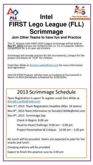Intel FIRST Lego League (FLL) Scrimmage Join Other Teams to have fun and Practice
