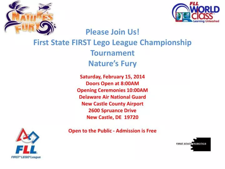 please join us first state first lego league championship tournament nature s fury