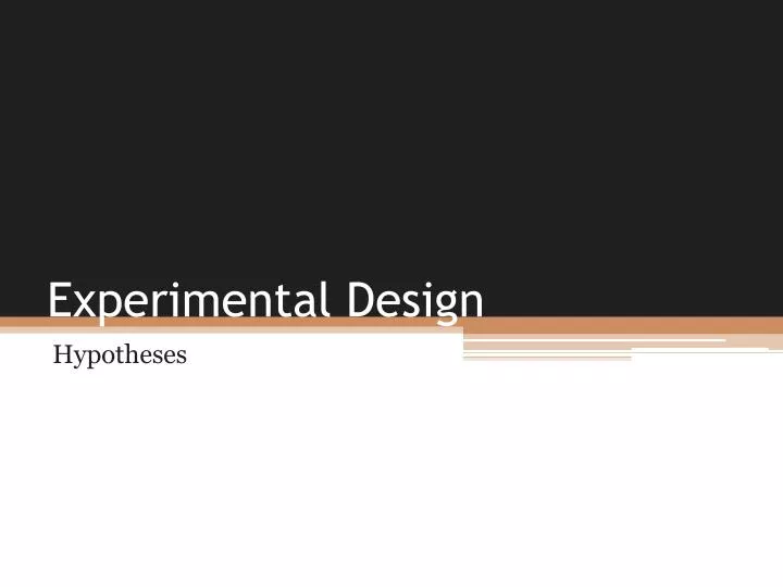 experimental design