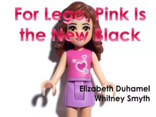 For Lego, Pink Is the New Black