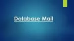 Database Mail - slide 1