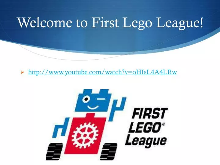 welcome to first lego league