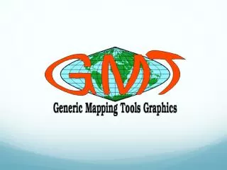 Generic Mapping Tools (GMT)