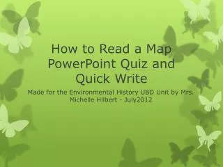How to Read a Map PowerPoint Quiz and Quick Write