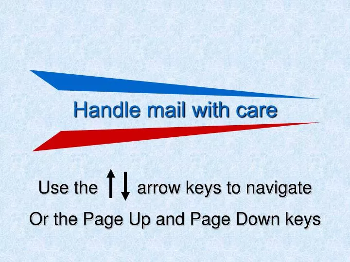 handle mail with care