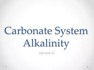 Carbonate System Alkalinity