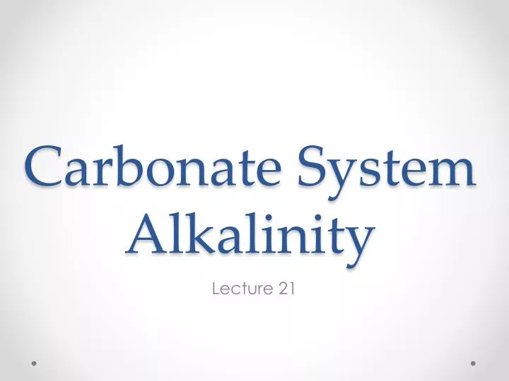 carbonate system alkalinity