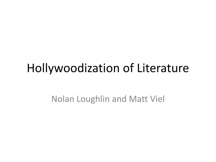 hollywoodization of literature
