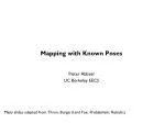 Mapping with Known Poses Pieter Abbeel UC Berkeley EECS - slide 1