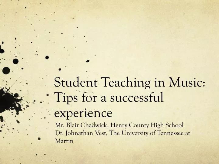 student teaching in music tips for a successful experience