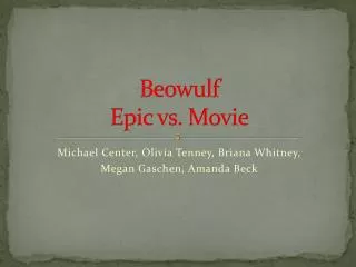 Beowulf Epic vs. Movie