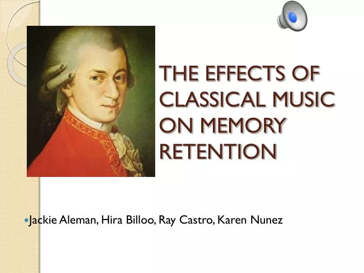 the effects of classical music on memory retention