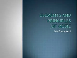Elements and Principles of Music
