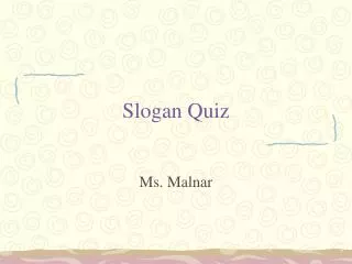 Slogan Quiz