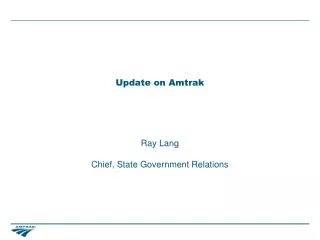 Update on Amtrak