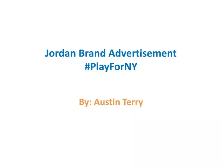 jordan brand advertisement playforny