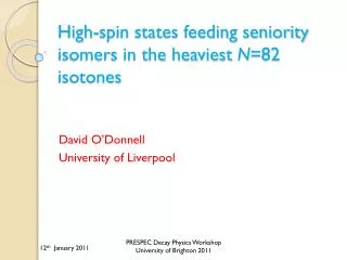 High-spin states feeding seniority isomers in the heaviest N =82 isotones