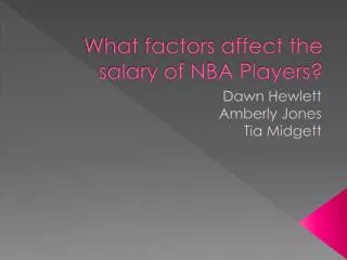 What factors affect the salary of NBA Players?
